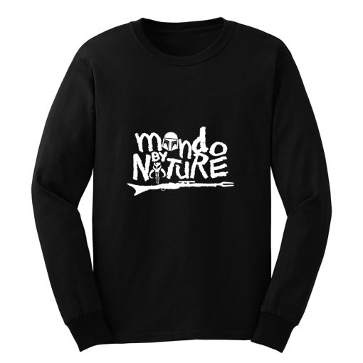 Mando By Nature Long Sleeve