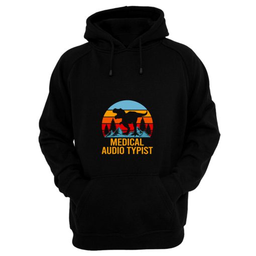 Medical Audio Typist Hoodie