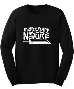 Mercenary By Nature Long Sleeve