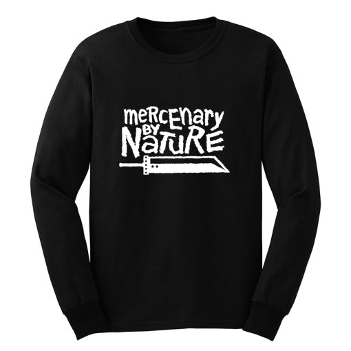 Mercenary By Nature Long Sleeve