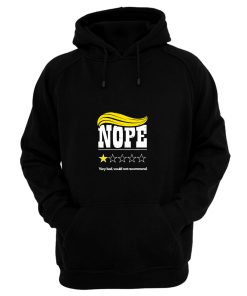 Nope Trump Hair Hoodie