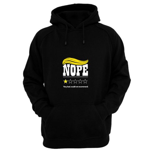 Nope Trump Hair Hoodie