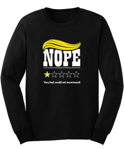 Nope Trump Hair Long Sleeve