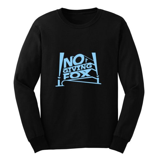 Not Giving Fox Long Sleeve