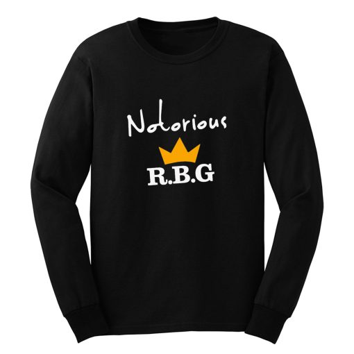 Notorious Rbg Long Sleeve