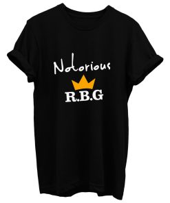 Notorious Rbg T Shirt