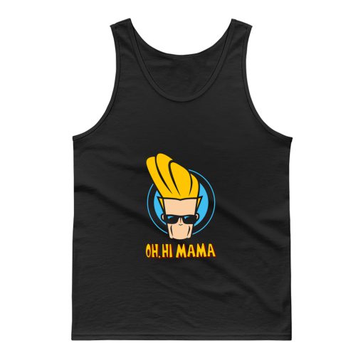 Oh Hi Mama Tank Top