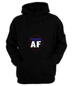 Patriotic Af Hoodie