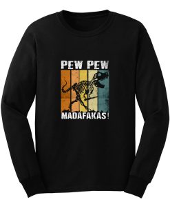 Pew Pew Madafakas Vintage Dinosaurs Long Sleeve