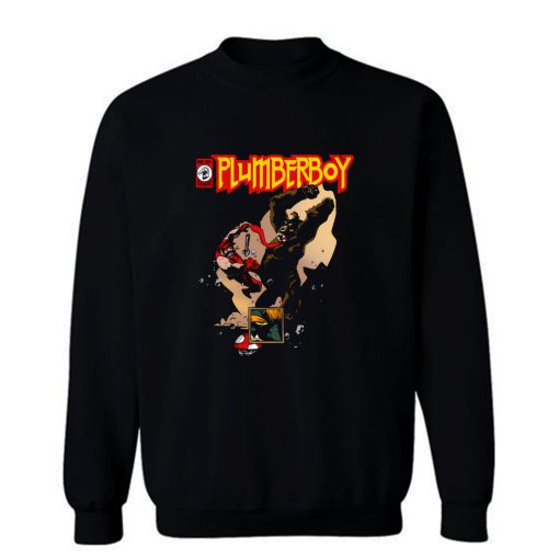 Plumberboy Sweatshirt
