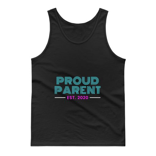 Proud Parent Est Tank Top