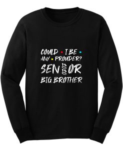 Proud Senior 2020 Big Brother Graduation Long Sleeve