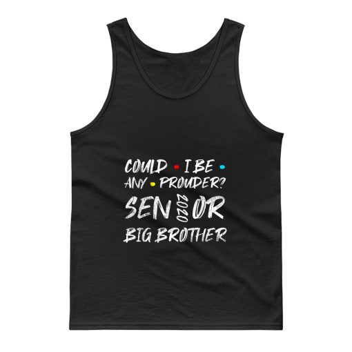 Proud Senior 2020 Big Brother Graduation Tank Top