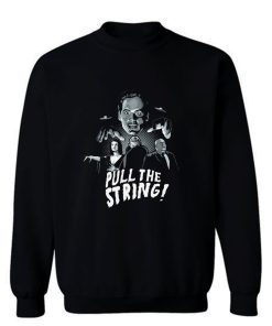 Pull The String Sweatshirt