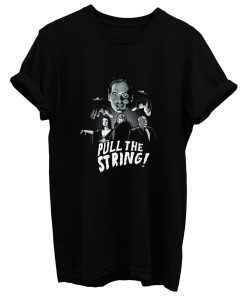 Pull The String T Shirt