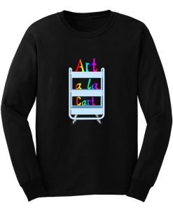 Rainbow Art A La Cart Teacher Long Sleeve