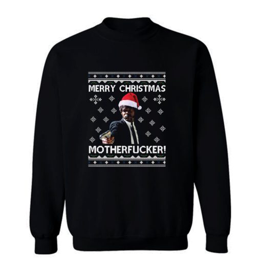 Samuel L Jackson Merry Christmas Motherfucker Pulp Fiction Sweatshirt