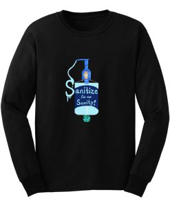 Sanitize Your Hands Long Sleeve