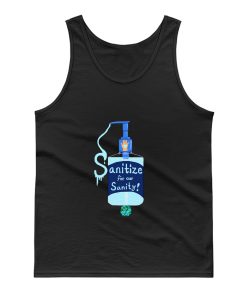 Sanitize Your Hands Tank Top