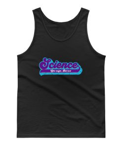 Science Like Magic But Only Real Tank Top