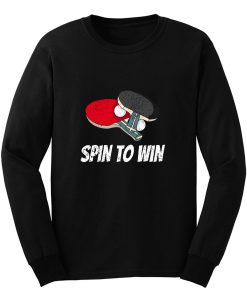 Spin To Win Table Tennis Long Sleeve