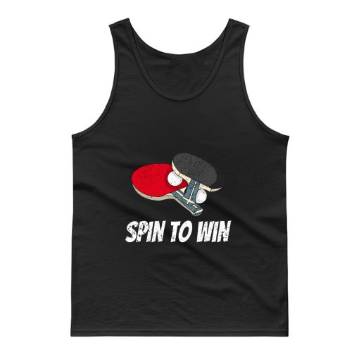 Spin To Win Table Tennis Tank Top