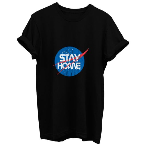 Stay Home T Shirt