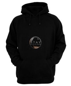 Stay Hoodie