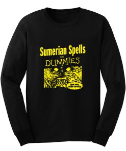 Sumerian Spells For Dummies Long Sleeve