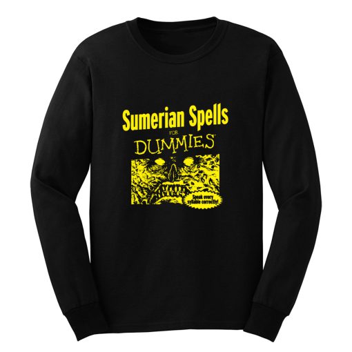 Sumerian Spells For Dummies Long Sleeve