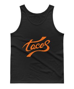 Tacos Are My Thing Tank Top