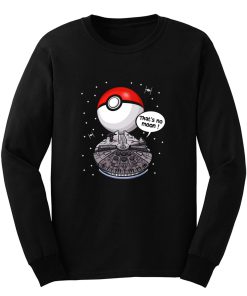 Thats No Moon Long Sleeve