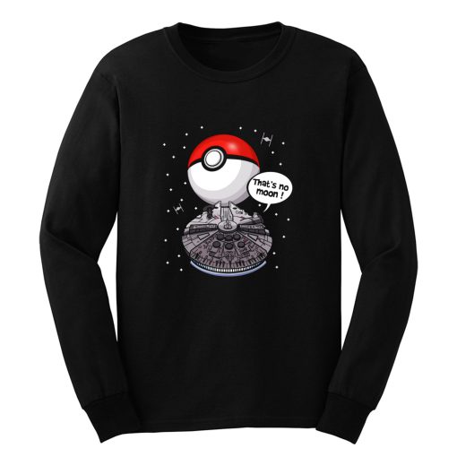 Thats No Moon Long Sleeve