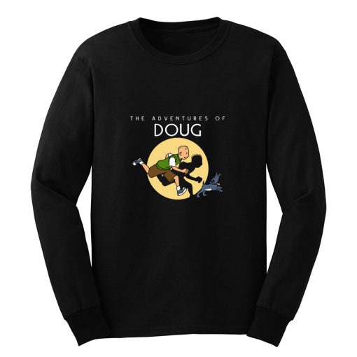 The Adventures Of Doug Long Sleeve