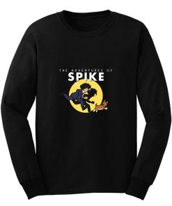 The Adventures Of Spike Long Sleeve