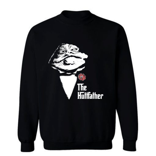 The Huttfather Sweatshirt