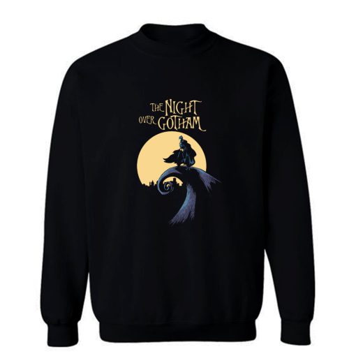 The Night Over Gotham Sweatshirt