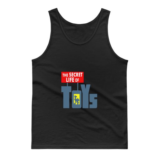 The Secret Life Of Toys Tank Top