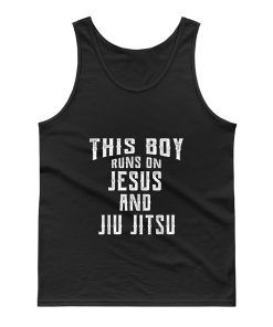 This Boy Runs On Jesus And Jiu Jitsu Tank Top