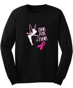 Tink For Pink Long Sleeve