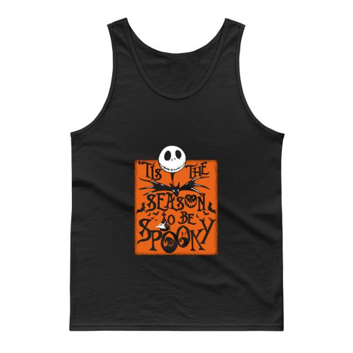 Tis The Season To Be Spooky Tank Top