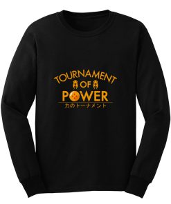 Tournament Of Power Long Sleeve