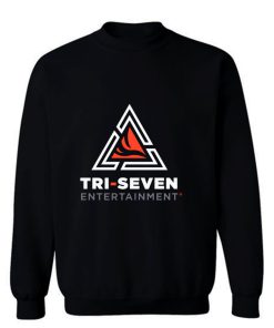 Tri Seven Entertainment Company Sweatshirt