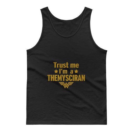 Trust Me Im A Themysciran Tank Top