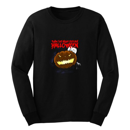 Twas The Night Before Halloween Long Sleeve