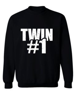 Twin 1 Sweatshirt