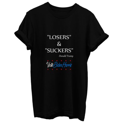 Veterans Are Not Suckers Or Losers T Shirt