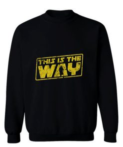 Vintage Retro Mando This Is The Way Sweatshirt