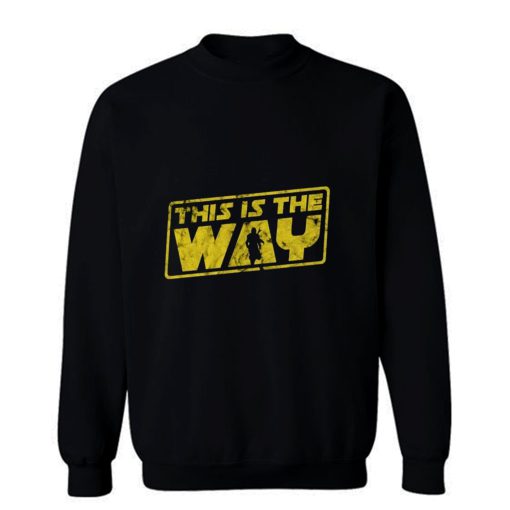 Vintage Retro Mando This Is The Way Sweatshirt