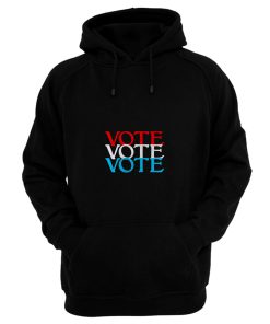 Vote 2020 Election Hoodie